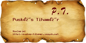 Puskás Tihamér névjegykártya
